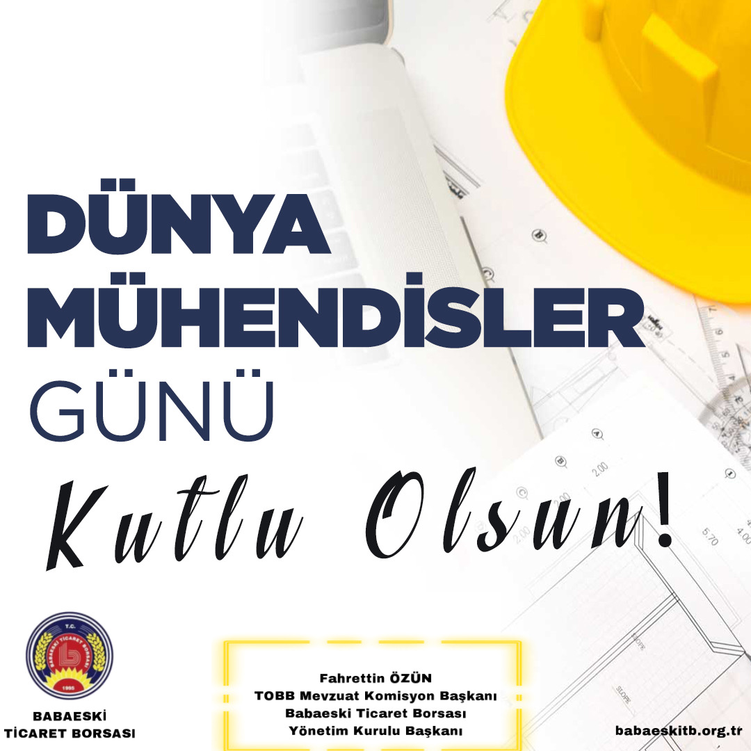 MÜHENDİSLER GÜNÜ