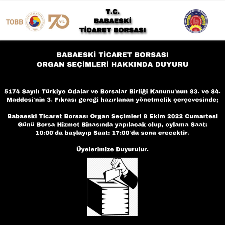 Organ Seçimleri Hakkında Duyuru 