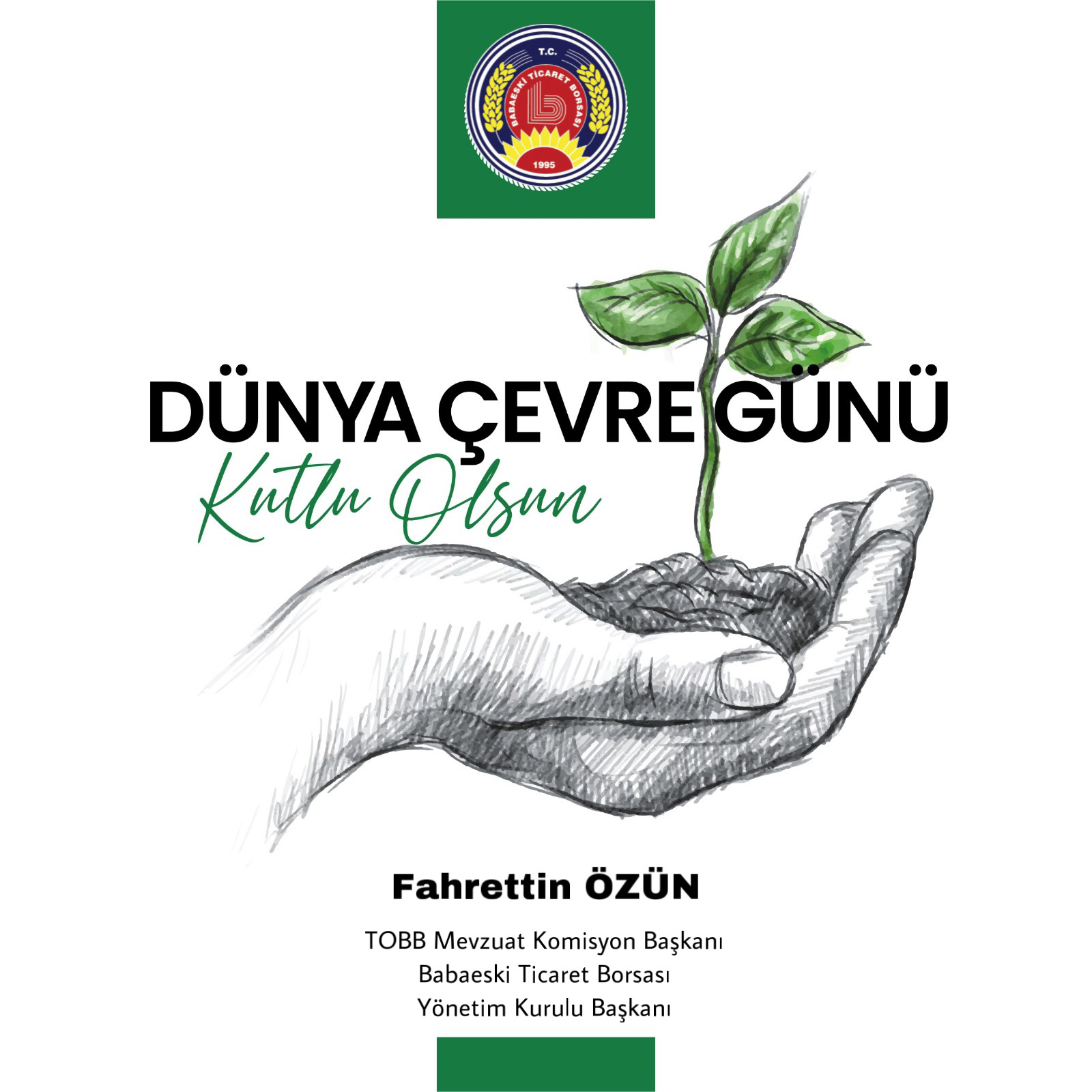 Dünya Çevre Günü Kutlu Olsun 