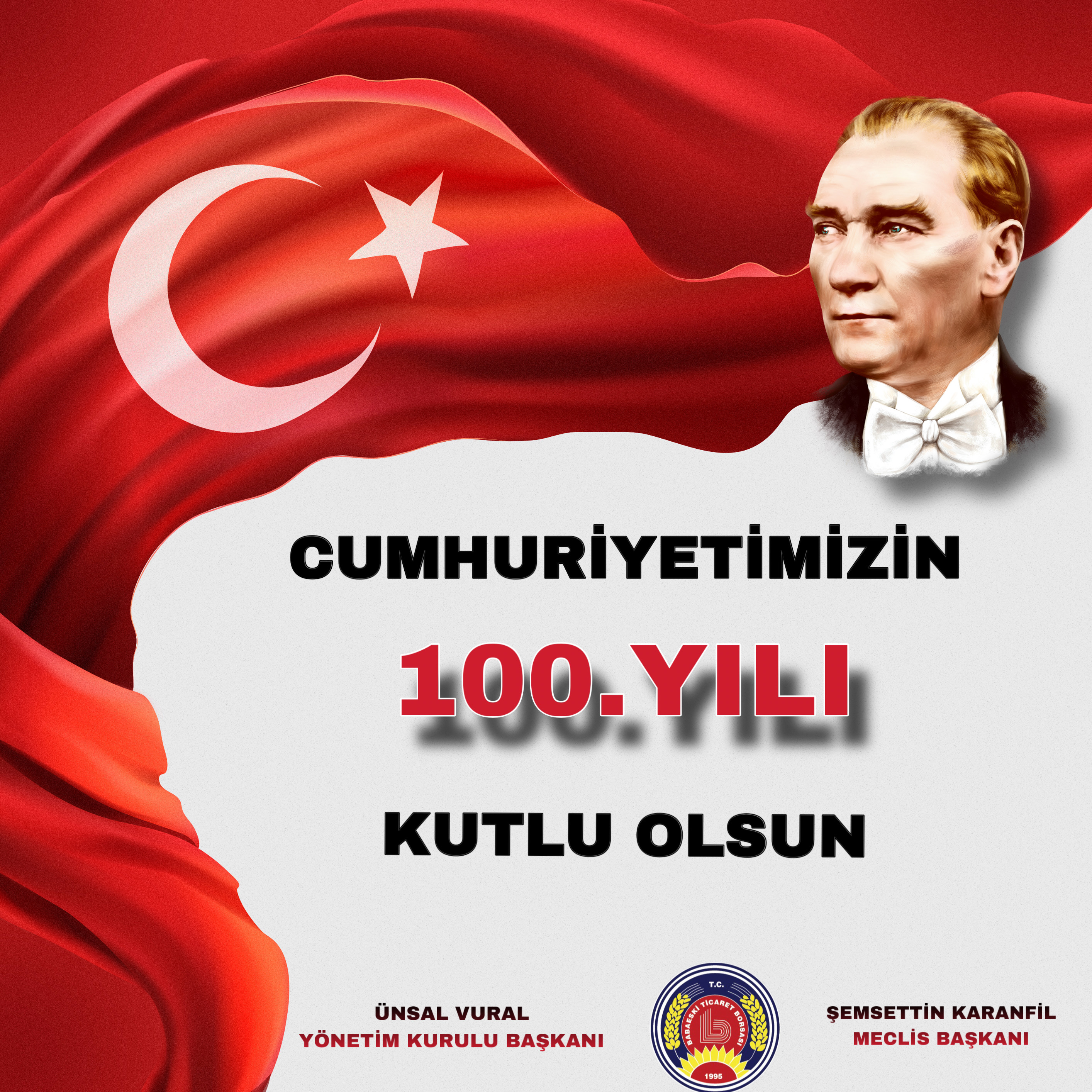 Cumhuriyetimiz 100 Yaşında !