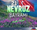 Nevruz Bayramı Kutlu Olsun